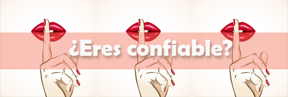 ¿Eres una persona confiable? Si quieres saber haz este test y te diremos